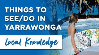 Things to See and Do in Yarrawonga, VIC | Local Knowledge