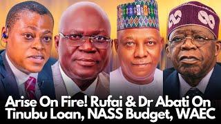 Arise On Fire Today! This Is Madness! – Rufai & Abati Slam NASS Budget, Tinubu’s Loan Move, WAEC.