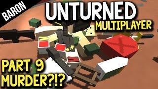 Unturned Multiplayer PvP Murder!?! Part 9 w/ Dlive and Wade!