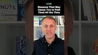 Reasons That May Cause You to Feel Tired All the Time