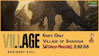 (Former World Record) Resident Evil 8 Village , Knife Only , Village of Shadows , 2:52:55