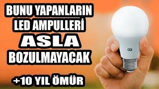 BU YÖNTEMLE LED AMPULLERİNİZİ ÖLÜMSÜZ YAPIN!