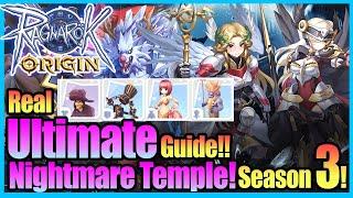 Real ULTIMATE Nightmare Temple s3 Guide!! Trick & Tips!! [Ragnarok Origin Global]