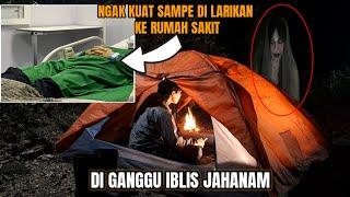 CAMPING HOROR: SAMPE HARUS DI LARIKAN KE RUMAH SAKIT KARNA DI GANGGU MAHLUK HALUS DI TEMPAT CAMPING