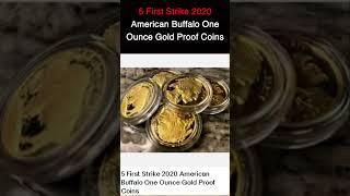 5 First Strike 2020 American Buffalo One Ounce Gold Proof Coins