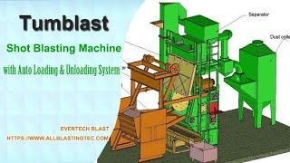 Tumblast Shot Blasting Machine with Auto Loading & Unloading System