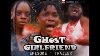 Ghost Girlfriend - Episode 1 Trailer | SE TV