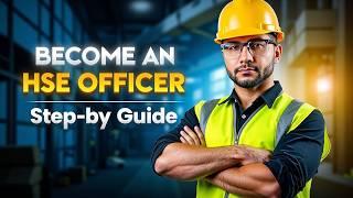 Secrets to Becoming an HSE Officer in the USA | Step-by-Step Guide to a Rewarding Career