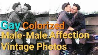 Gay vintage photos enhanced and colorized.