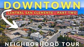 Tour Homes & Condos in Downtown San Clemente | Best Communities in San Clemente, Ca