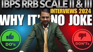 IBPS RRB Scale II & III | Why Interview is No Joke