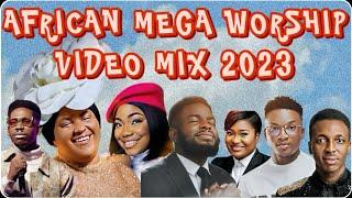 AFRICAN MEGA WORSHIP SONGS 2023 RELOADED | SON MUSIC | CHIOMA JESUS | MOSES BLISS | MERCY CHINWO #1k