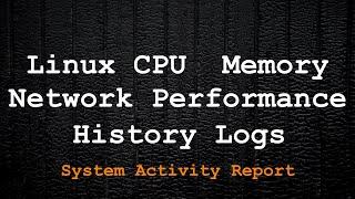 Linux CPU Memory Network Usage History | Linux Performance Metric History