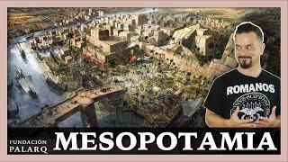 Historia de MESOPOTAMIA: Sumerios, Acadios, Babilonios y Asirios