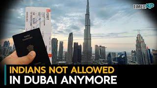 Indians not welcome in Dubai anymore?