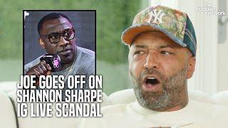 Joe Budden GOES OFF on Shannon Sharpe IG Live Scandal