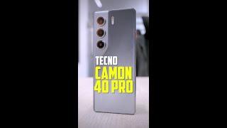 Tecno Camon 40 Pro Quick Look