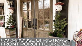 The Ponds Farmhouse Christmas 2021 Front Porch Tour