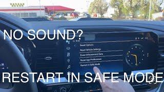 2023 Silverado no sound from infotainment PART 2. Restart in safe mode.