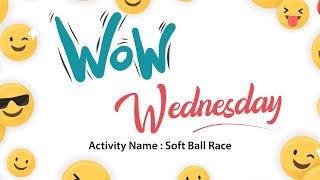 Wow Wednesday Activity "Pen Ball Challenge"