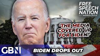 Biden DROPS OUT: Media 'covered up' President's health woes 'for YEARS'