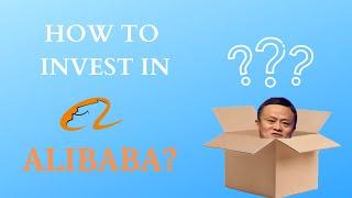 How to INVEST in ALIBABA Stock for BEGINNERS