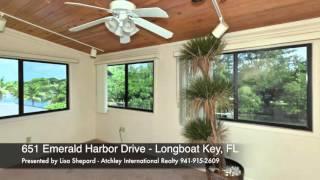 651 Emerald Harbor Drive - Longboat Key, FL - Presented by  Lisa Shepard