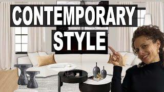 ⭐️ Contemporary Design Style Explained In 10 Minutes ⭐️