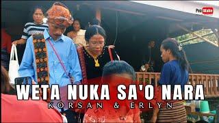 WETA NUKA SA'O NARA || KORSAN & ERLYN || BOANIO 2024