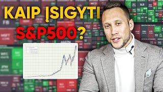 Kas yra S&P500 ir kaip į jį investuoti?