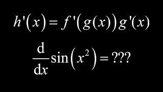 Proof of the chain rule, and an example (derivative of sin(x^2))