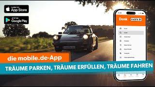 Träume parken und fahren - mit der mobile.de-App