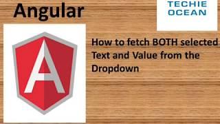 ANGULAR 15 Fetch BOTH selected Text and Value from SelectList