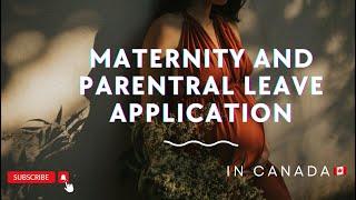 EI MATERNITY AND PARENTRAL BENEFIT l Application step by step