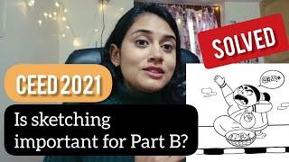 SOLVED - CEED 2020 Part B | Is sketching important? | M.Des IDC IIT Bombay