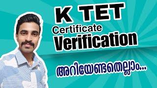 KTET CERTIFICATE VERIFICATION/ അറിയേണ്ടതെല്ലാം /DOCUMENTS/ COURSE DOING/ ALL DOUBTS CLEARED