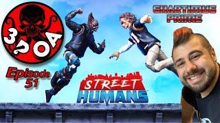 3POA & Shartimus Prime STREET HUMANS are Humans that are also from the street.