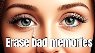 This Video Will Completely Erase Your Bad Memories! (Morphic Field)