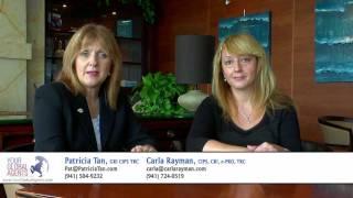 Carla Rayman & Patricia Tan, Your Global Agents, Sarasota Florida