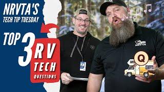 Top 3 RV Tech Questions