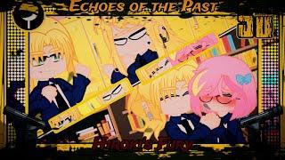 Echoes of the Past: Hiroki's Fury [Episódio 7]