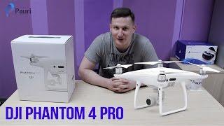 Распаковка/Обзор/Инструкция по подготовке и запуску квадрокоптера дрона DJI Phantom 4 Pro от Pauri