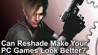 Tech Focus - Can Reshade Make Your PC Games Look Better?