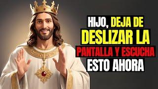 Jesús dice: ¡Necesitas escuchar esto urgente! | Mensaje de Dios para ti hoy | Mensaje de Dios