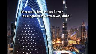 Mercedes Benz Places Tower by Binghatti at Downtown Dubai