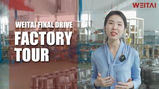 WEITAI Final Drive Workshop Tour | Hydraulic Motor Factory Overview | Mobile Hydraulics from China