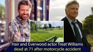 News: Hair and Everwood actor Treat Williams dead at 71 after motorcycle accident, SUNews