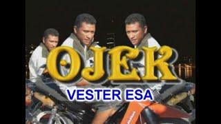 OJEK - VESTER ESA