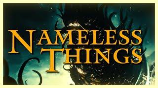 Nameless Things | The Unknowable Horrors of Middle-earth