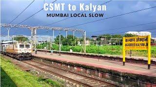 Mumbai Local | CSMT To Kalyan Via Dadar, Kurla, Thane | Train Journey Video | CSMT To Kalyan Local |